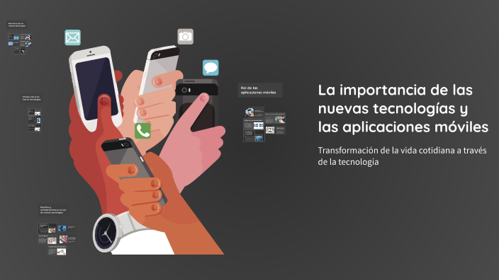 La importancia de las nuevas tecnologías y las aplicaciones móviles by ...
