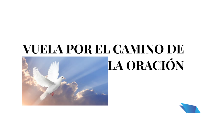AMANDO A DIOS A TRAVÈS DE LA ORACIÒN by ALEJANDRA GIRALDO DUQUE on Prezi