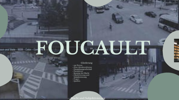 Foucault und das Panopticon by S. Petersen on Prezi