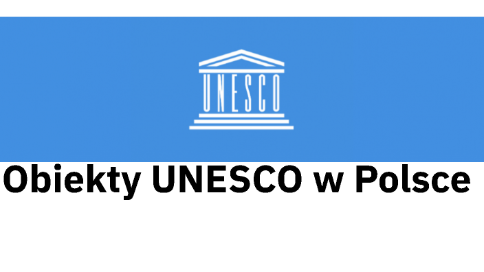 UNESCO Sites in Poland by Szymon Mróz on Prezi