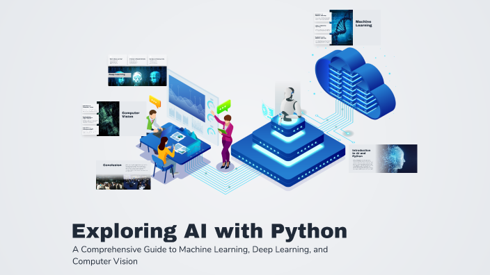 Exploring AI with Python by Kerolos Zareff on Prezi