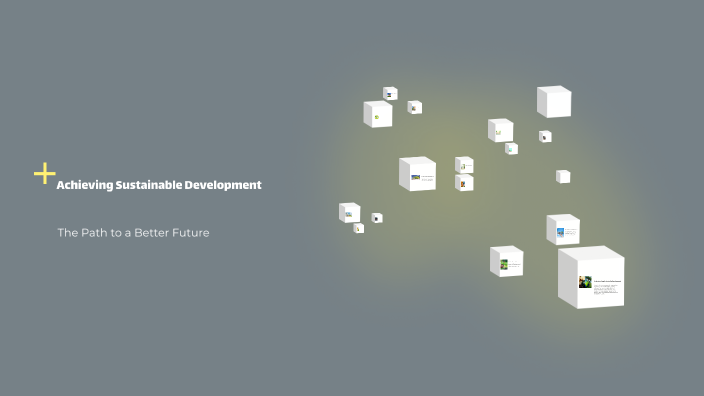 The Path to Sustainable Development by Ka.patel Shubham on Prezi