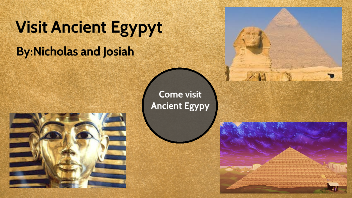 Ancient Egypt by Nicholas Ohanian on Prezi