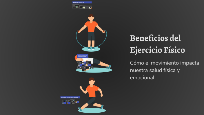 Beneficios del Ejercicio Físico by María Victoria Pérez Giménez on Prezi