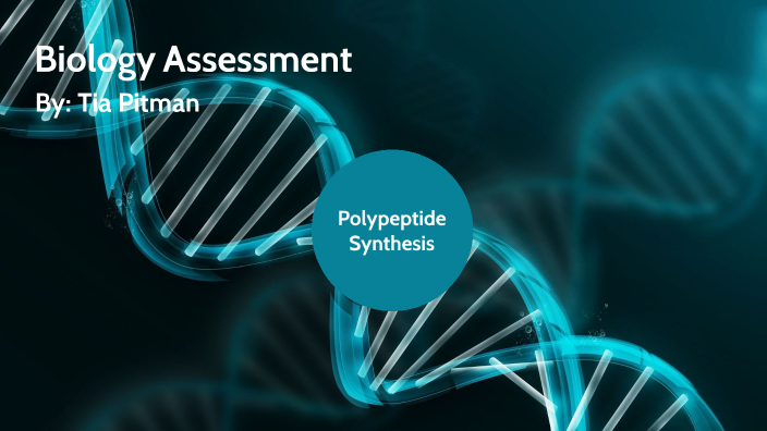 Biology Assessment by Tia Pitman on Prezi