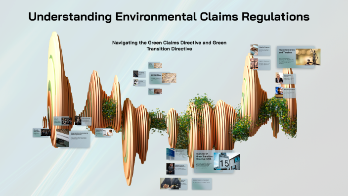 Understanding Environmental Claims Regulations by Kate Sheridan on Prezi