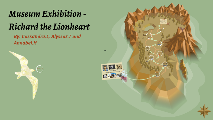 Museum Exhibition Richard The Lionheart By Cassandra Lau On Prezi