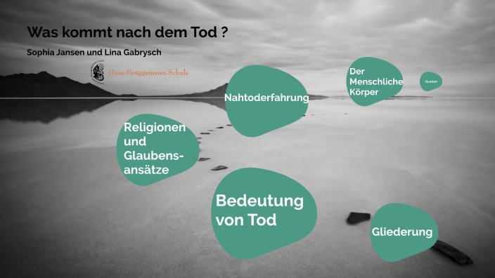 Leben nach dem Tod by lina Garbysch on Prezi