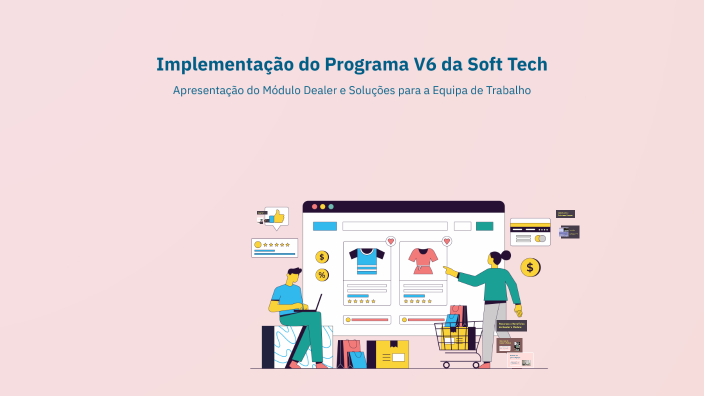 Implementação do Programa V6 da Soft Tech by Pedro Alberto Nogueira on ...