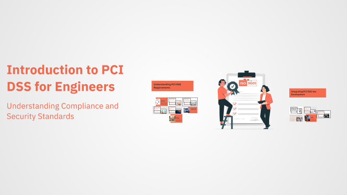 Introduction to PCI DSS for Engineers by Abdallah Munzer on Prezi