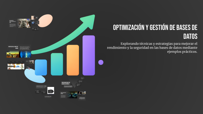 Optimización y Gestión de Bases de Datos by Yandere Asevedo on Prezi