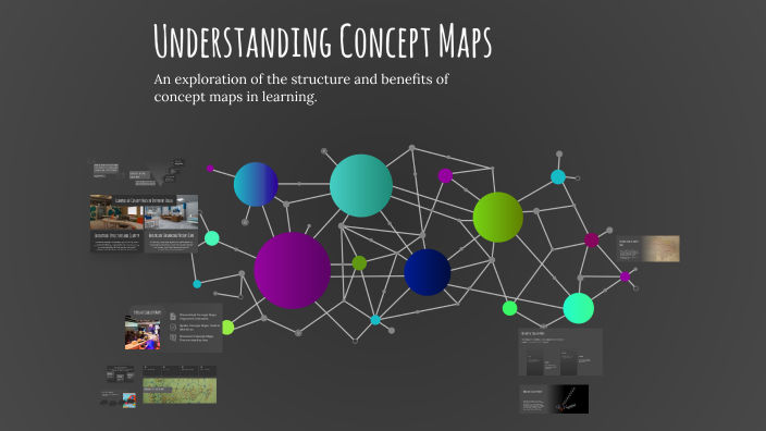 Understanding Concept Maps by Princess Sarah Santos on Prezi