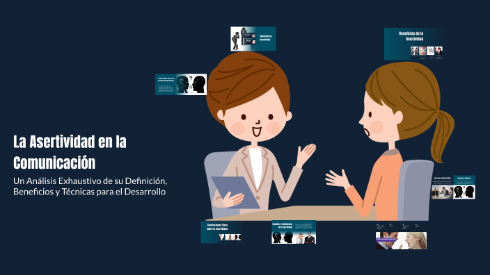 La Asertividad en la Comunicación by STEFANY PALOMINO on Prezi
