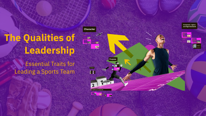 The Qualities of Leadership by Jacob Irvine on Prezi