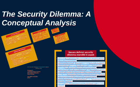 The Security Dilemma: A Conceptual Analysis By Gabriella Septirani On Prezi