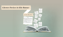 Literary Devices Kite Runner By Sam Fam