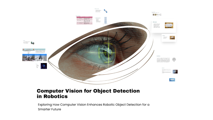 The Role of Computer Vision in Robotics: Object Detection and Its ...