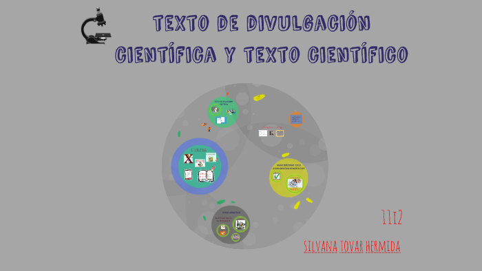 texto de divulgación científica y texto científico by Silvana Tovar on