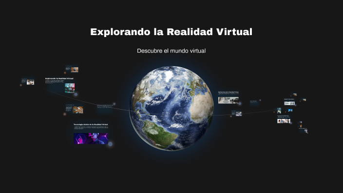 Explorando la Realidad Virtual by JOSE ANTONIO VALDEZ LEZCANO on Prezi