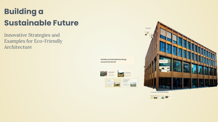 Building a Sustainable Future by Joel Tan on Prezi