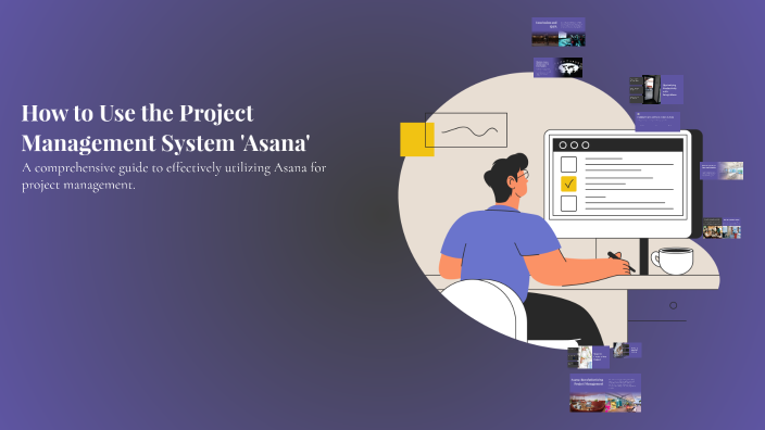 How to Use the Project Management System 'Asana' by Aahron Jamez Garcia ...