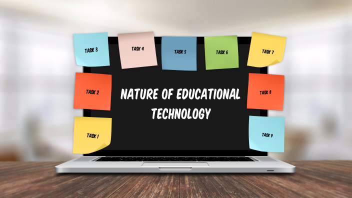 What Is The Nature Of Educational Technology