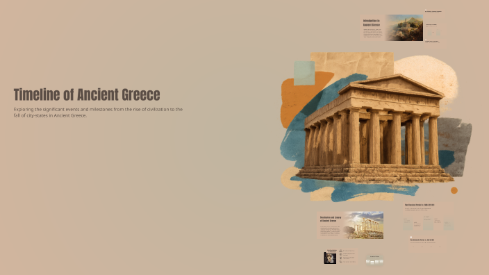 Timeline of Ancient Greece by Sarah Hou on Prezi