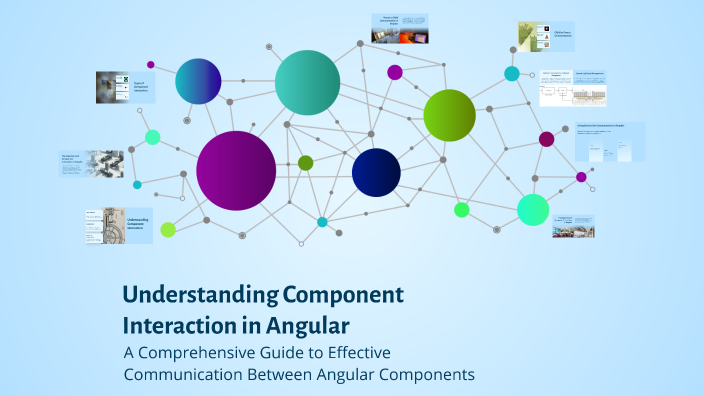 Understanding Component Interaction in Angular by ken Augustine on Prezi