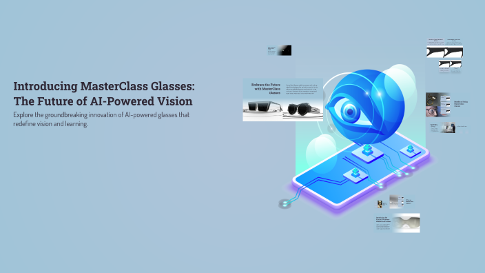 Introducing MasterClass Glasses: The Future of AI-Powered Vision by ...