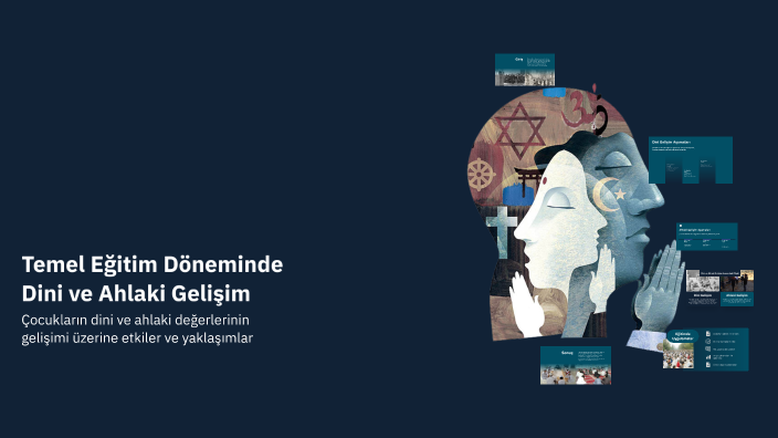 Temel Eğitim Döneminde Dini ve Ahlaki Gelişim by Zehra YAŞAR SAĞLIK on ...