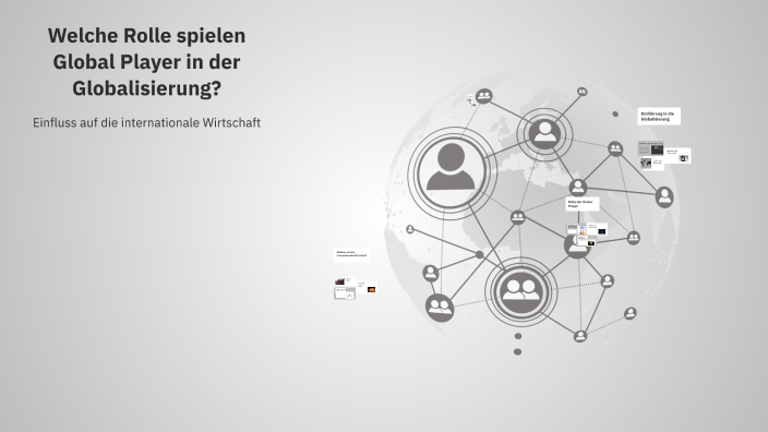 Welche Rolle spielen Global Player in der Globalisierung? by maksim ...