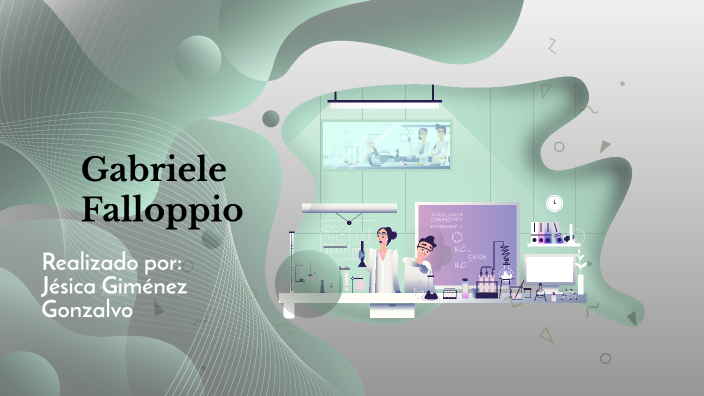 Gabriel Falopio by Jésica Giménez Gonzalvo on Prezi