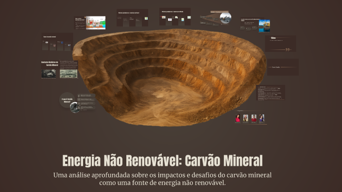 Energia Não Renovável: Carvão Mineral by Isabelly Souza on Prezi