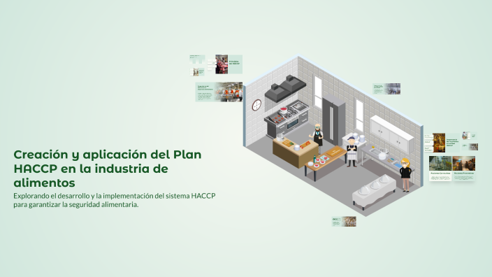 Creación y aplicación del Plan HACCP en la industria de alimentos by ...