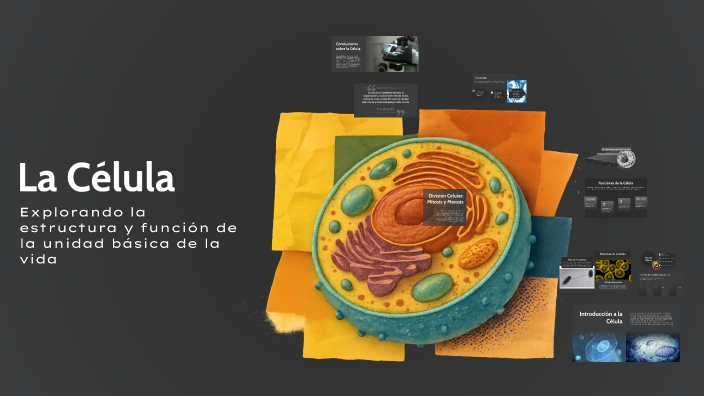La Célula by Valery Caballero lopez on Prezi