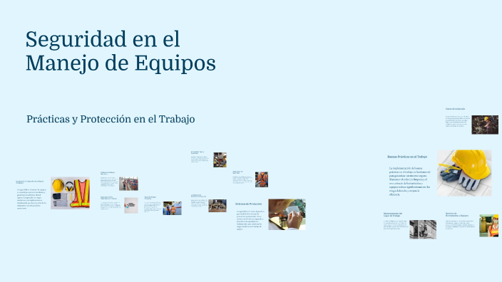 Seguridad en el Manejo de Equipos by Alvaro Smith Jara Q. on Prezi