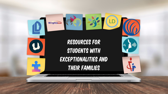 Resources for Students with Exceptionalities and Their Families by ...