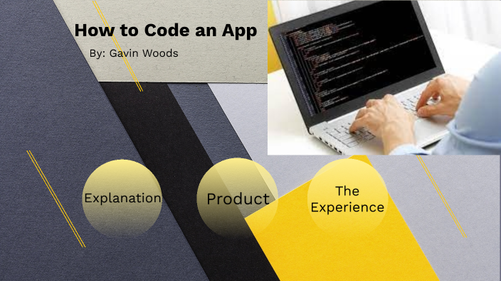 how-to-code-an-app-by-gavin-woods-on-prezi-next