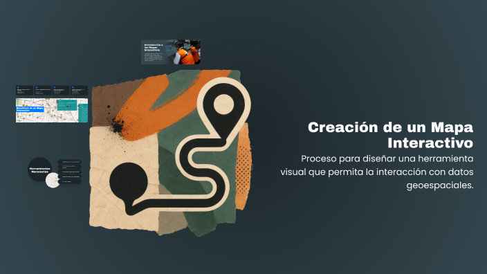 Creación de un Mapa Interactivo by LISET LISET on Prezi
