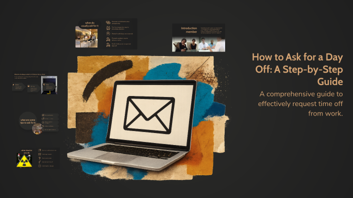 How to Ask for a Day Off: A Step-by-Step Guide by Nguyễn Toàn on Prezi