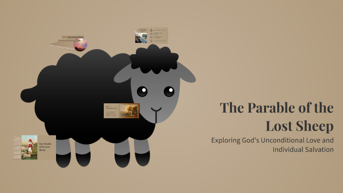 The Parable of the Lost Sheep by Eddie Hnunrousiam Valte Valte on Prezi