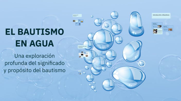 Mauricio Gatica EL BAUTISMO EN AGUA by mauricio gatica on Prezi