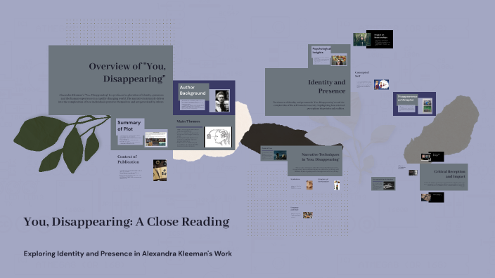 You, Disappearing: A Close Reading by Ian Lewis on Prezi