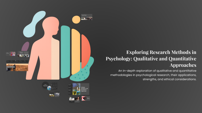 Exploring Research Methods in Psychology: Qualitative and Quantitative ...