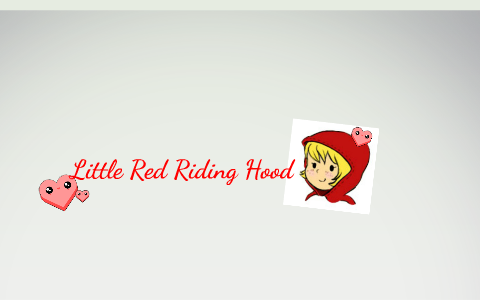 Little Red Riding Hood alog Twisted Version By Gabi Gelle