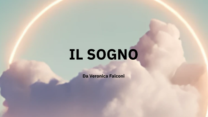 tesina: IL SOGNO by Veronica Falconi on Prezi