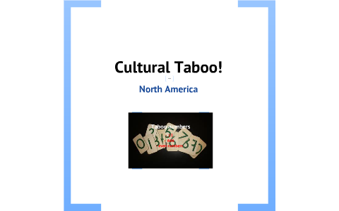 cultural taboo prezi