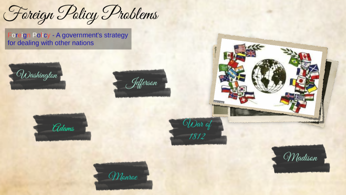 foreign policy assignment prezi