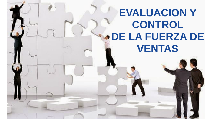 EVALUACION Y CONTROL by Loredny Delgado on Prezi