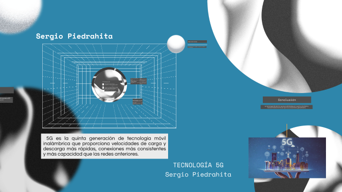 TECNOLOGÍA 5G By Sergio Piedrahita On Prezi